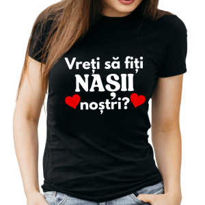 cadou vreti sa fiti nasii nostri